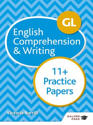 cover image of GL 11+ English Comprehension & Writing Practice Papers